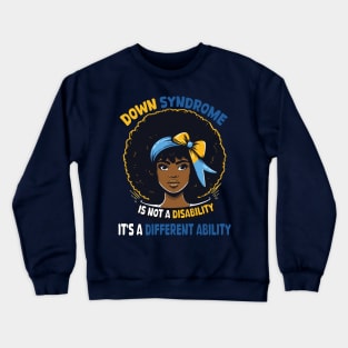 It's Not A Disability It's A Different Ability for African American Afro Hair  Women Crewneck Sweatshirt